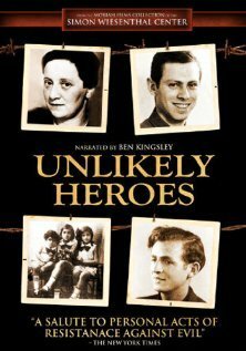 Нежелательные герои / Unlikely Heroes