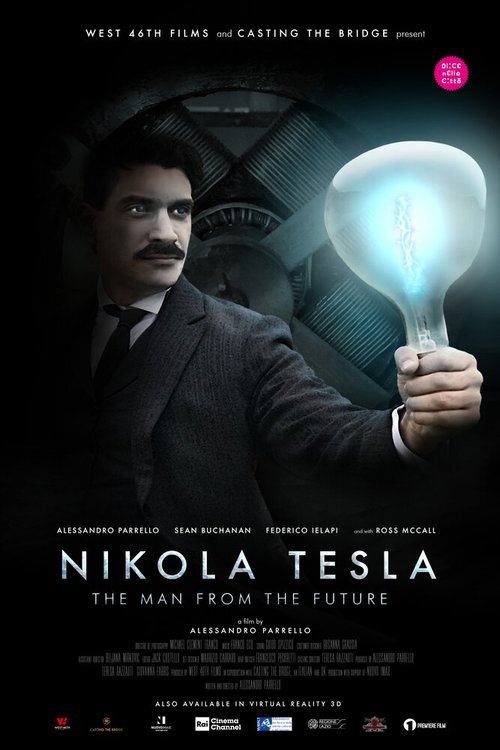 Смотреть фильм Никола Тесла, человек из будущего / Nikola Tesla, the man from the future (2020) онлайн 