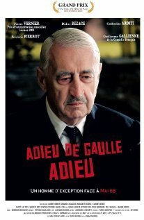 Смотреть фильм Прощайте, Де Голль, прощайте / Adieu De Gaulle adieu (2009) онлайн в хорошем качестве HDRip