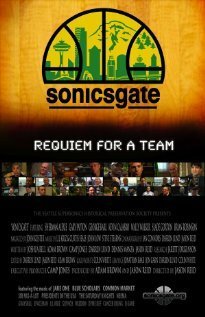 Смотреть фильм Реквием по команде / Sonicsgate (2009) онлайн в хорошем качестве HDRip