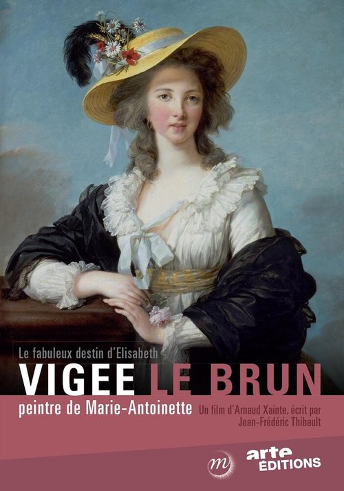 Сказочная судьба Элизабет Виже-Лебрен / Le fabuleux destin de Elisabeth Vigée Le Brun