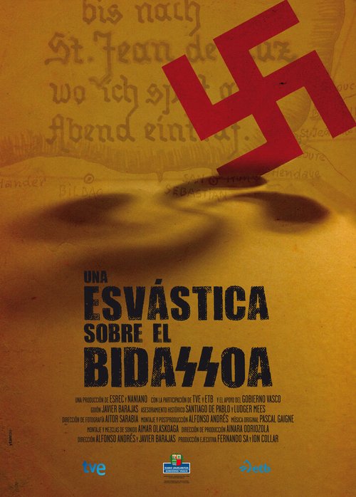 Смотреть фильм Свастика на Бидасоа / Una esvástica sobre el Bidasoa (2013) онлайн в хорошем качестве HDRip