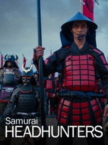 Смотреть фильм Тёмная сторона пути самурая / Samurai Headhunters (2013) онлайн в хорошем качестве HDRip