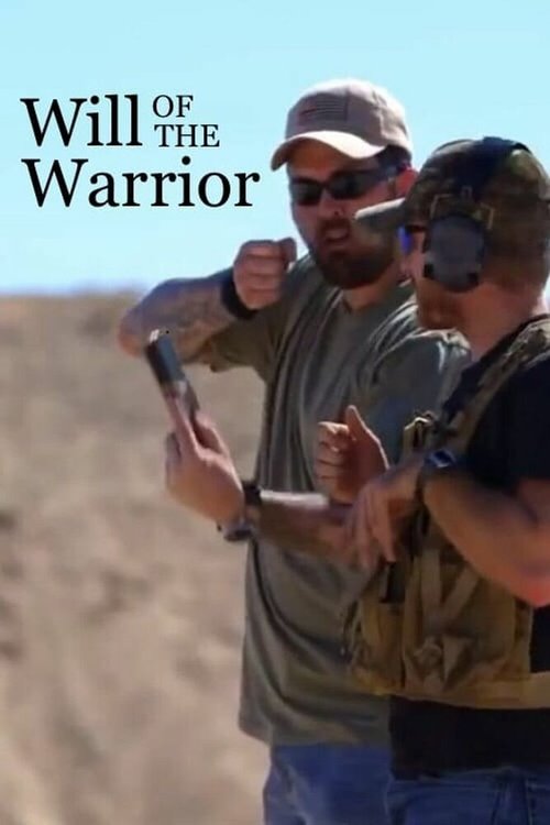 Смотреть фильм Will of the Warrior (2013) онлайн в хорошем качестве HDRip