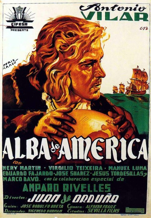 Смотреть фильм Заря Америки / Alba de América (1951) онлайн в хорошем качестве SATRip