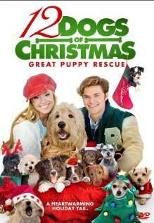Смотреть фильм 12 рождественских собак 2 / 12 Dogs of Christmas: Great Puppy Rescue (2012) онлайн в хорошем качестве HDRip
