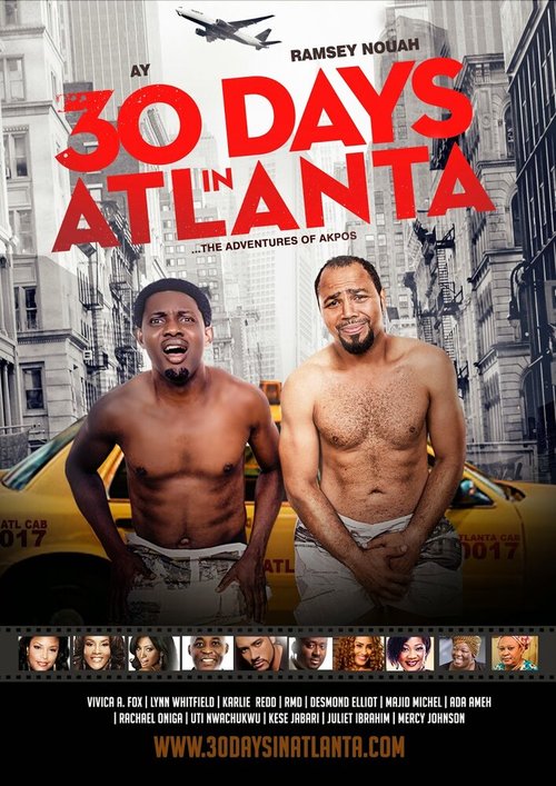 Смотреть фильм 30 Days in Atlanta (2014) онлайн 