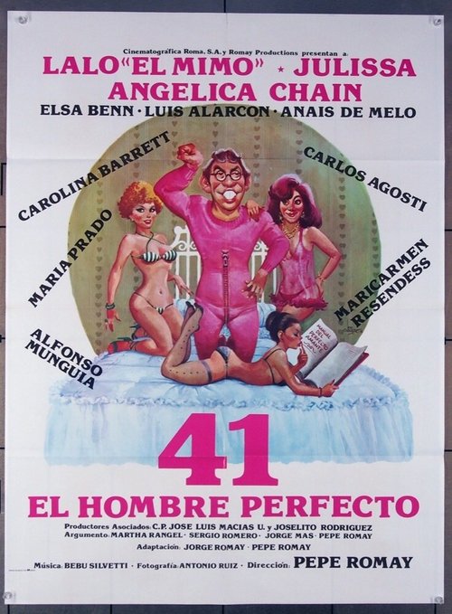 Смотреть фильм 41: Идеальный мужчина / 41 el hombre perfecto (1982) онлайн в хорошем качестве SATRip