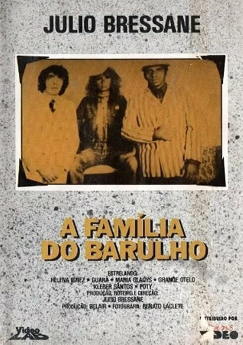 Смотреть фильм A Família do Barulho (1970) онлайн в хорошем качестве SATRip