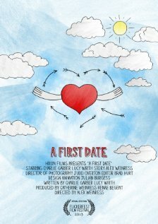 Смотреть фильм A First Date (2013) онлайн 