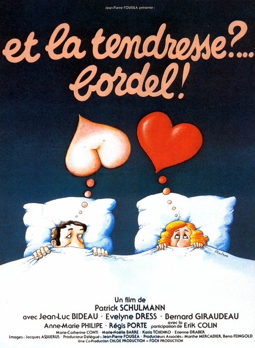 Смотреть фильм А нежность?.. Бордель! / Et la tendresse?... Bordel! (1979) онлайн в хорошем качестве SATRip
