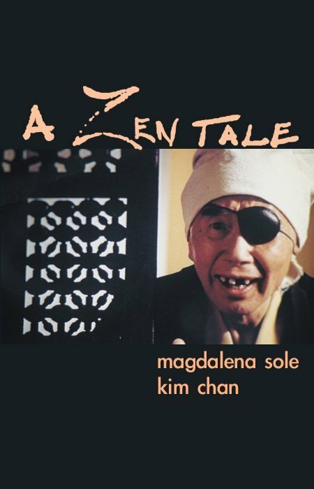 Смотреть фильм A Zen Tale (2001) онлайн 