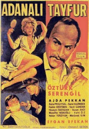 Смотреть фильм Adanali Tayfur (1963) онлайн 
