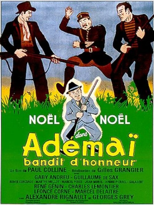 Смотреть фильм Адемаи — бандит чести / Adémaï bandit d'honneur (1943) онлайн в хорошем качестве SATRip