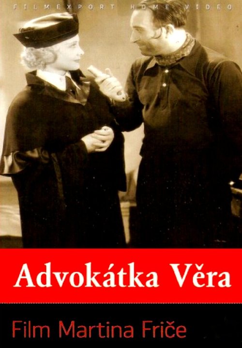 Смотреть фильм Адвокат Вера / Advokátka Vera (1937) онлайн 