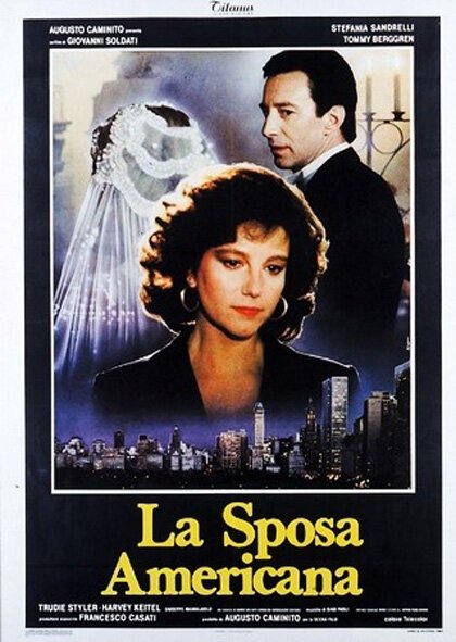 Смотреть фильм Американская жена / La sposa americana (1986) онлайн в хорошем качестве SATRip