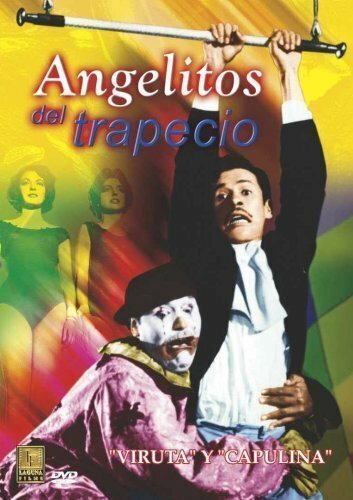 Смотреть фильм Angelitos del trapecio (1959) онлайн в хорошем качестве SATRip