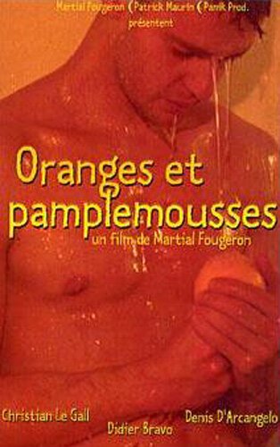 Смотреть фильм Апельсины и грейпфруты / Oranges et pamplemousses (1997) онлайн в хорошем качестве HDRip