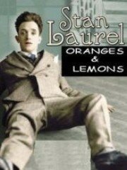 Смотреть фильм Апельсины и лимоны / Oranges and Lemons (1923) онлайн 