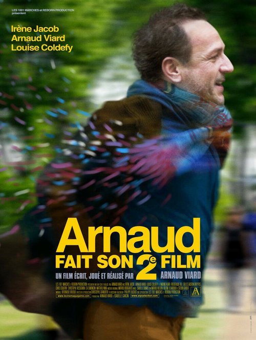 Смотреть фильм Арно снимает второй фильм / Arnaud fait son 2e film (2015) онлайн в хорошем качестве HDRip