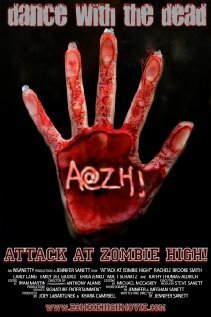 Смотреть фильм Attack at Zombie High! (2009) онлайн 
