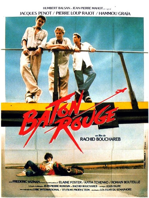Смотреть фильм Bâton Rouge (1985) онлайн в хорошем качестве SATRip