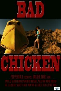 Смотреть фильм Bad Chicken (2013) онлайн в хорошем качестве HDRip