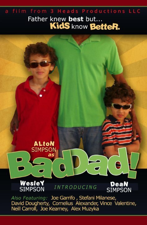 Смотреть фильм Bad Dad (2014) онлайн в хорошем качестве HDRip
