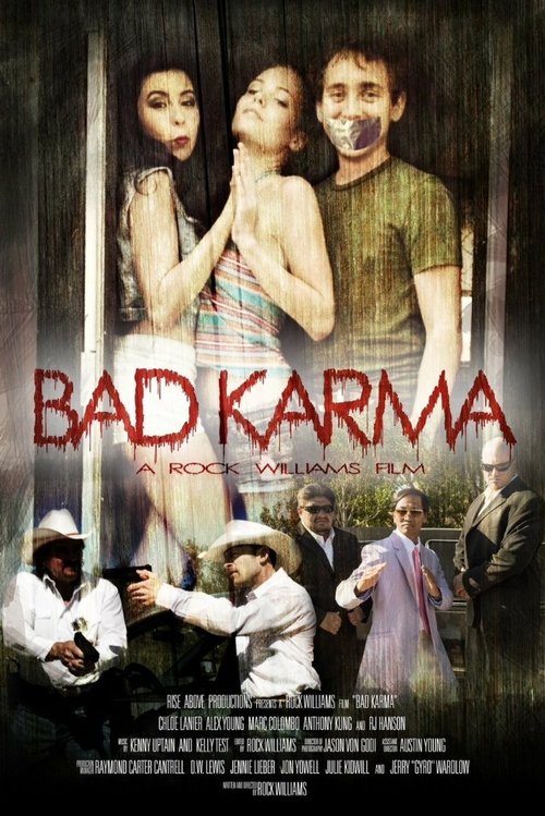 Смотреть фильм Bad Karma (2013) онлайн в хорошем качестве HDRip
