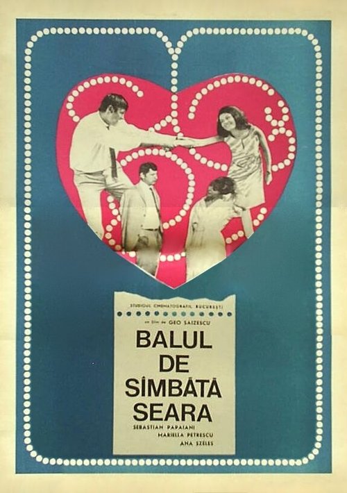 Смотреть фильм Бал в субботу вечером / Balul de sîmbata seara (1967) онлайн в хорошем качестве SATRip