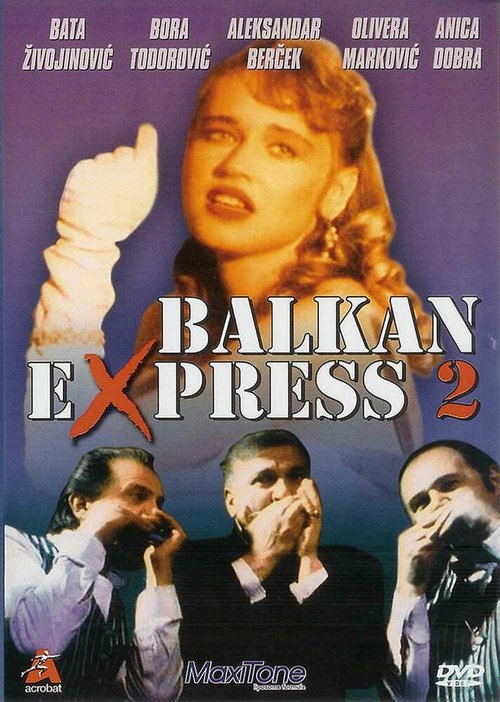 Смотреть фильм Балканский экспресс 2 / Balkan ekspres 2 (1989) онлайн в хорошем качестве SATRip