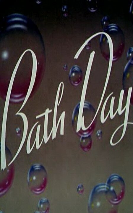 Смотреть фильм Банный день / Bath Day (1946) онлайн 