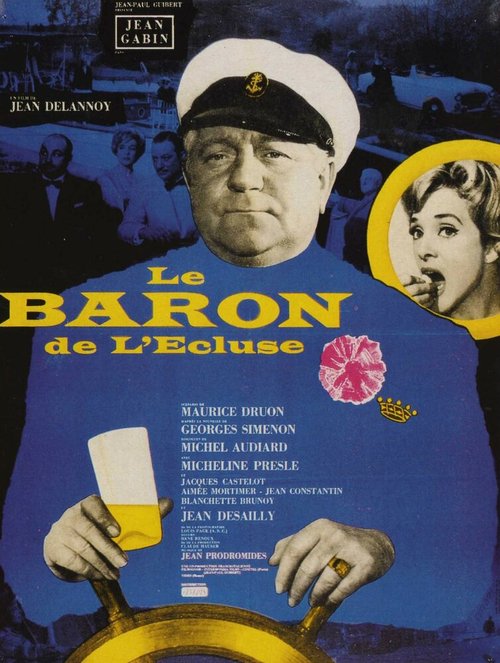 Смотреть фильм Барон де Л'Эклюз / Le baron de l'écluse (1960) онлайн в хорошем качестве SATRip
