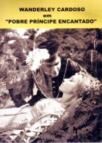 Смотреть фильм Бедный принц / Pobre Príncipe Encantado (1969) онлайн в хорошем качестве SATRip