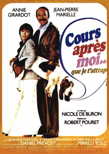 Смотреть фильм Беги за мной, чтобы я тебя поймала / Cours après moi que je t'attrape (1976) онлайн в хорошем качестве SATRip