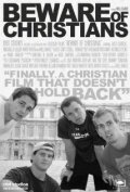 Смотреть фильм Берегитесь христиан / Beware of Christians (2011) онлайн в хорошем качестве HDRip