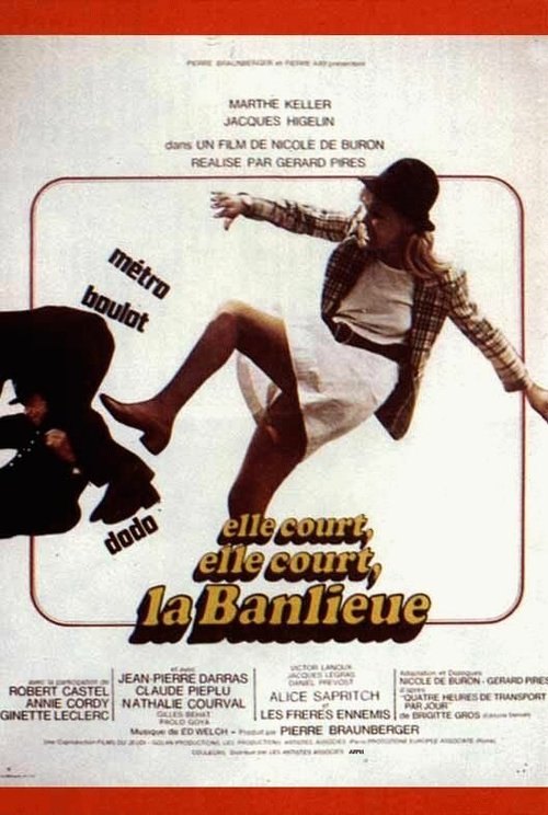 Смотреть фильм Бежит, бежит предместье / Elle court, elle court la banlieue (1972) онлайн в хорошем качестве SATRip