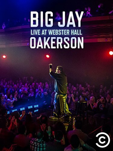 Смотреть фильм Big Jay Oakerson: Live at Webster Hall (2016) онлайн в хорошем качестве CAMRip