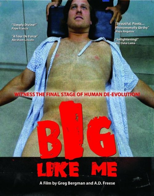Смотреть фильм Big Like Me (2014) онлайн в хорошем качестве HDRip