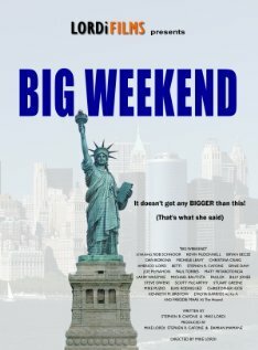 Смотреть фильм Big Weekend (2011) онлайн в хорошем качестве HDRip