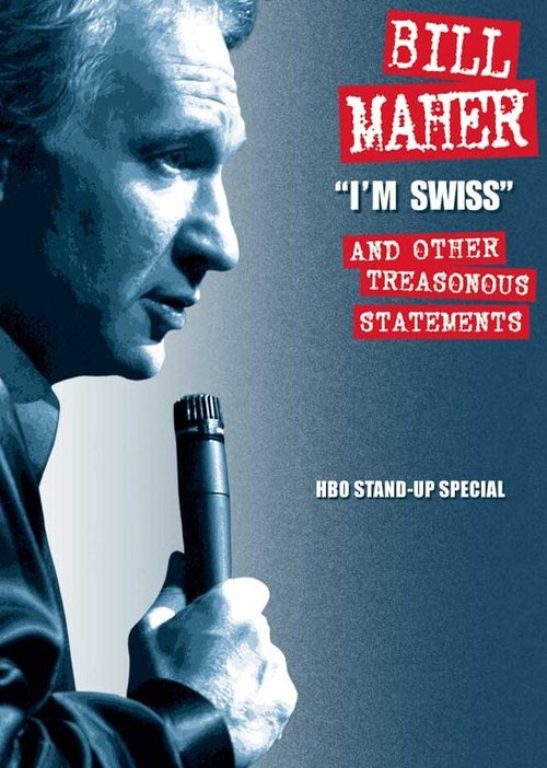 Билл Маар: Я швейцарец / Bill Maher: I'm Swiss