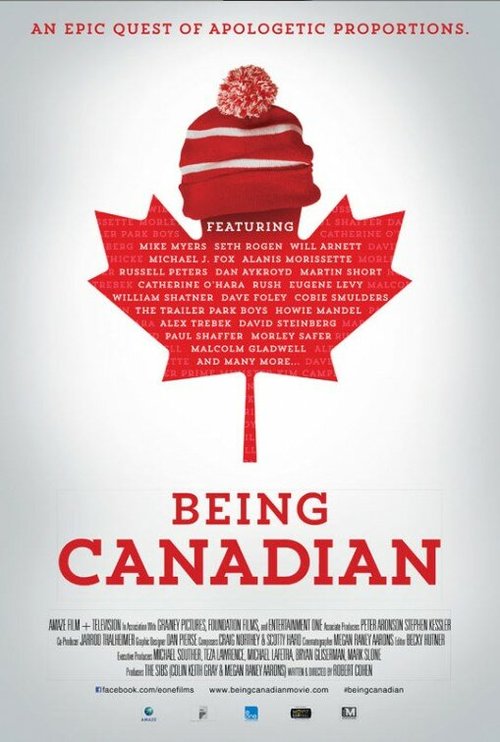 Смотреть фильм Быть канадцем / Being Canadian (2015) онлайн в хорошем качестве HDRip