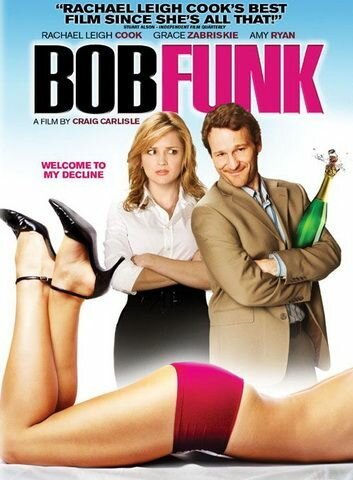 Смотреть фильм Боб Фанк / Bob Funk (2009) онлайн в хорошем качестве HDRip