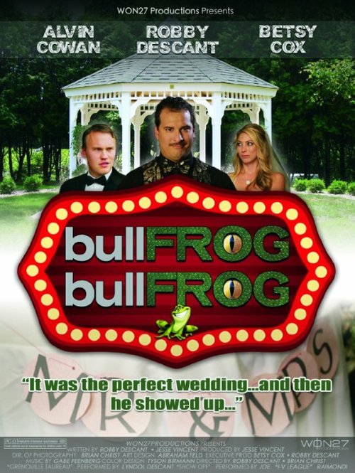 Смотреть фильм Большая жаба / Bullfrog Bullfrog (2015) онлайн 