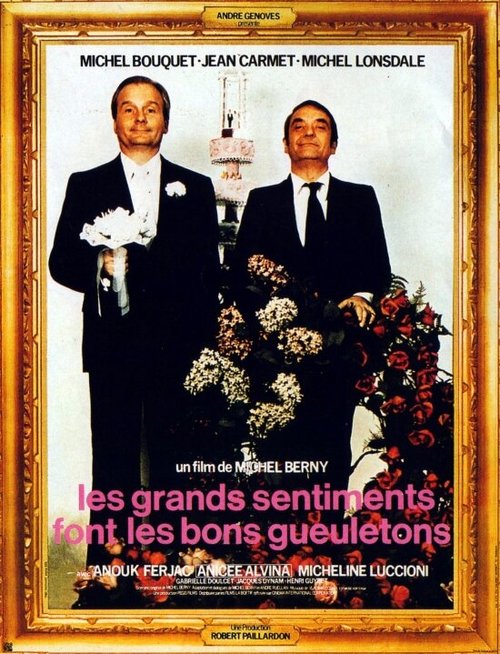 Смотреть фильм Большие чувства ведут к большой еде / Les grands sentiments font les bons gueuletons (1973) онлайн в хорошем качестве SATRip