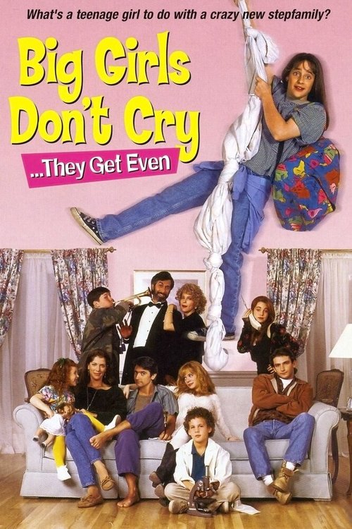 Смотреть фильм Большие девочки не плачут… они дают сдачи / Big Girls Don't Cry... They Get Even (1991) онлайн в хорошем качестве HDRip