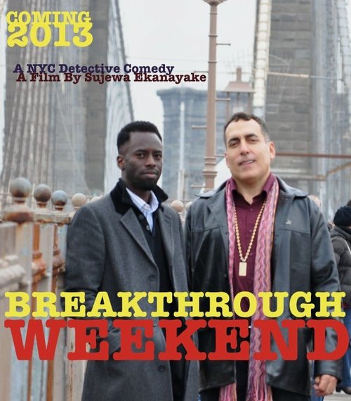 Смотреть фильм Breakthrough Weekend (2014) онлайн в хорошем качестве HDRip