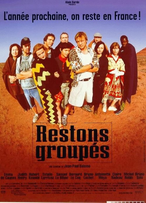 Смотреть фильм Будем держаться вместе / Restons groupés (1998) онлайн в хорошем качестве HDRip