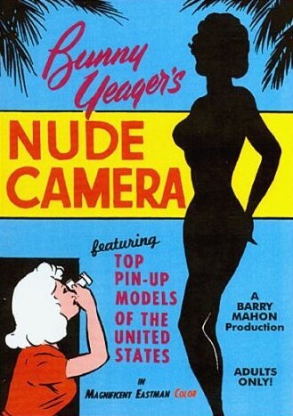 Смотреть фильм Bunny Yeager's Nude Camera (1963) онлайн в хорошем качестве SATRip