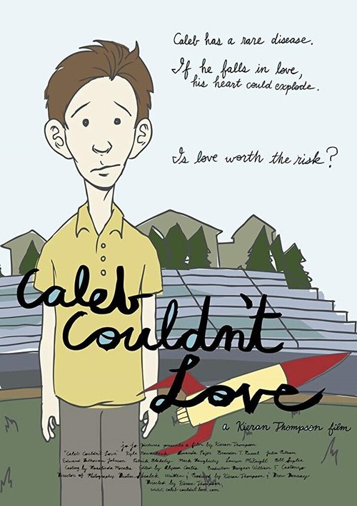 Смотреть фильм Caleb Couldn't Love (2008) онлайн 